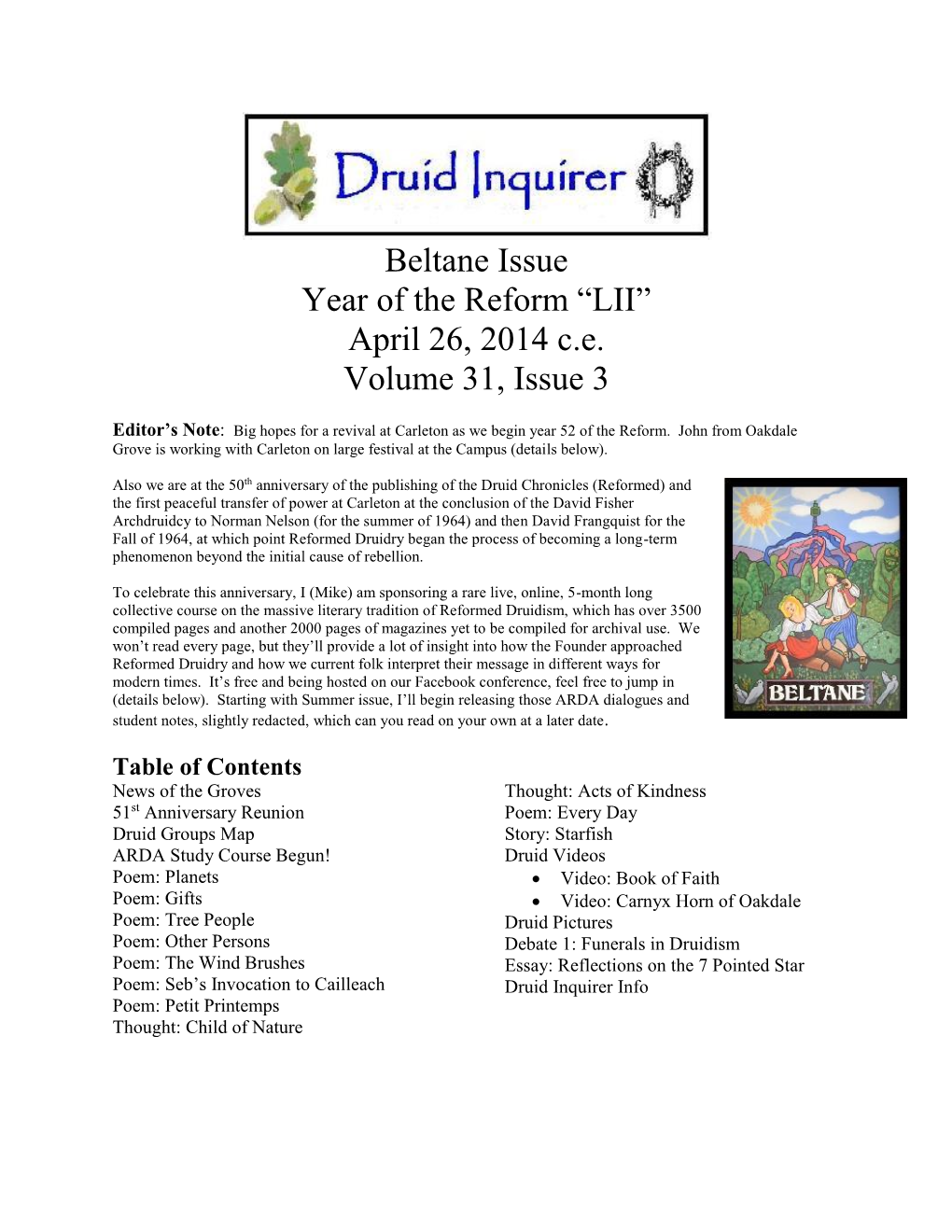 Beltane Issue Year of the Reform “LII” April 26, 2014 C.E