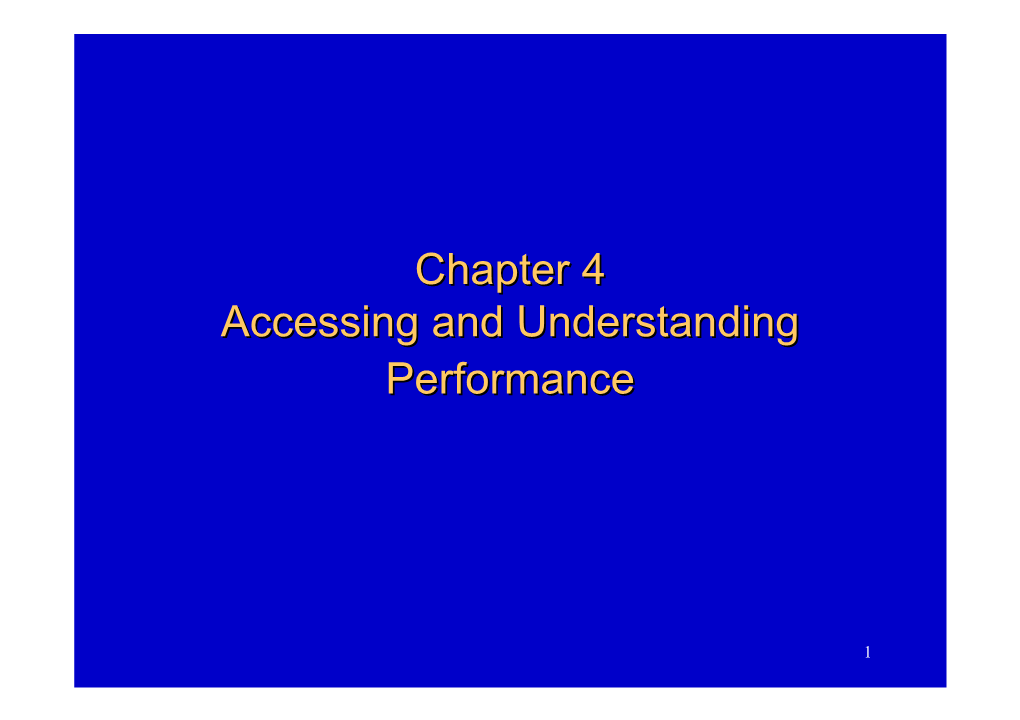 Chapter 4 Accessing and Understanding Performance