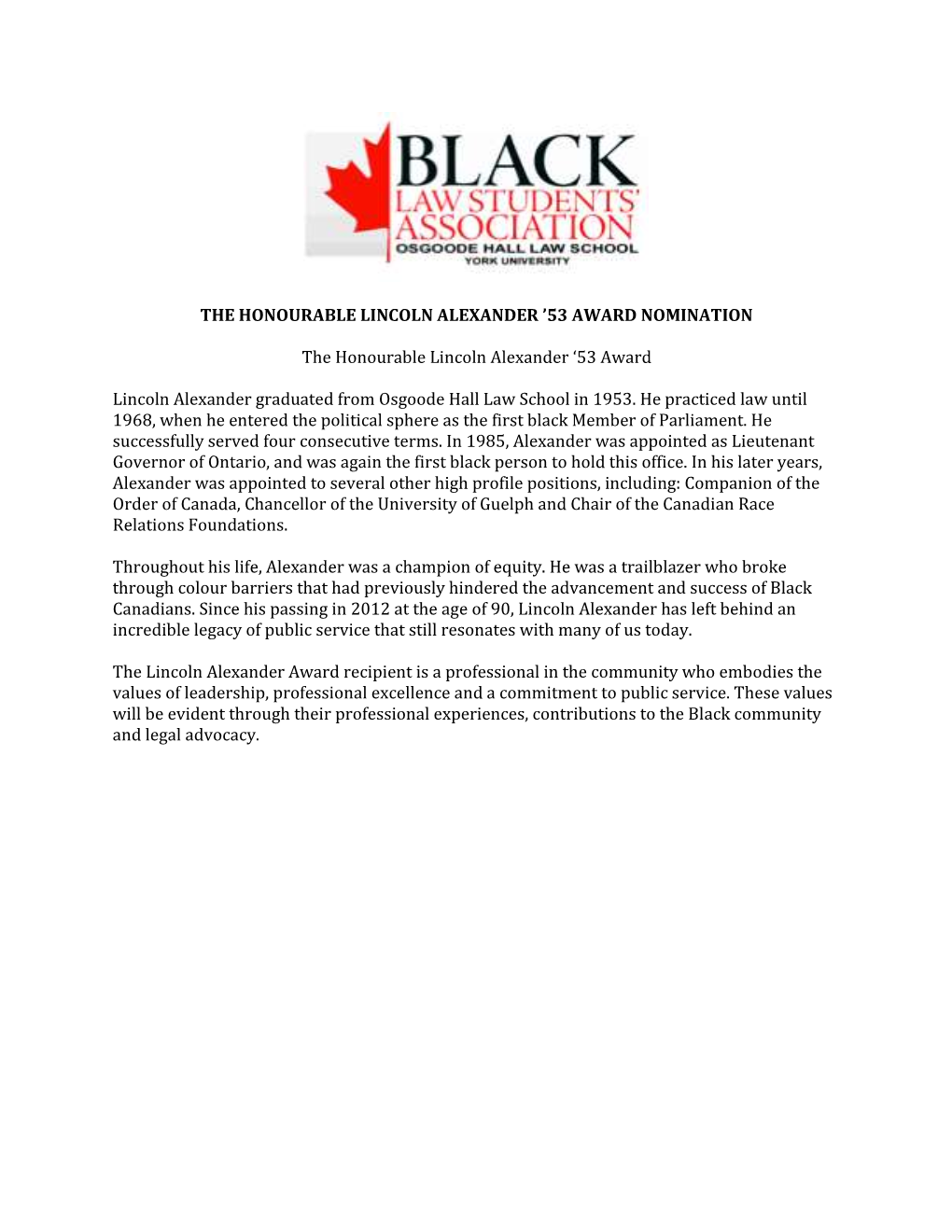 The Honourable Lincoln Alexander ’53 Award Nomination