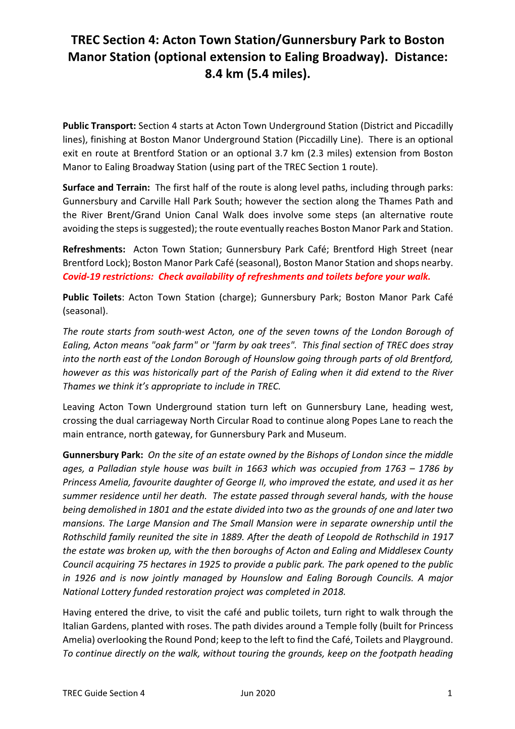 TREC Section 4: Acton Town Station/Gunnersbury Park to Boston Manor Station (Optional Extension to Ealing Broadway)