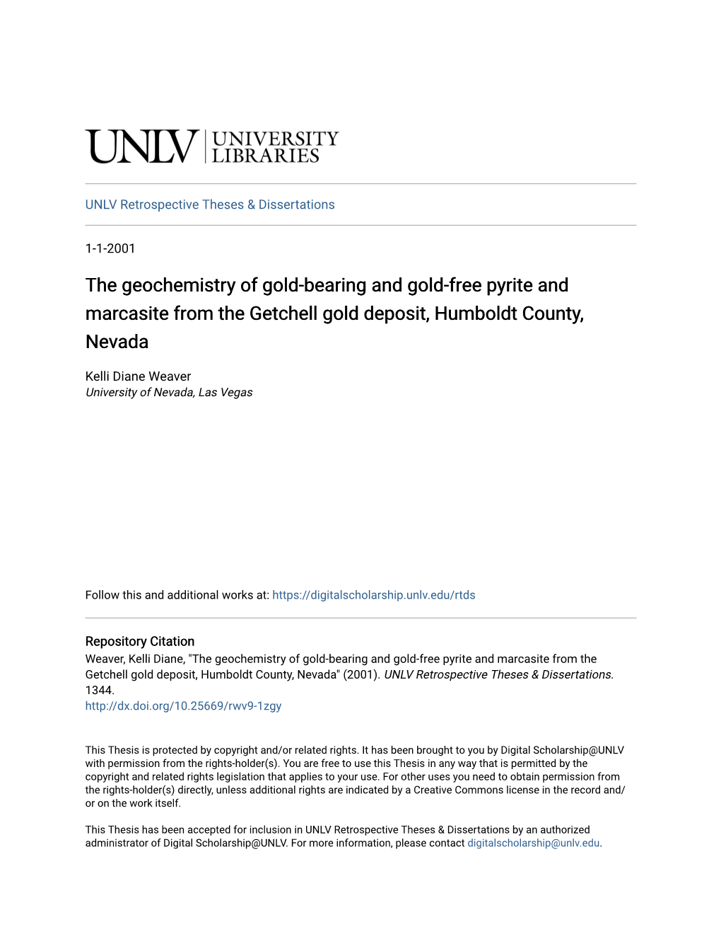 The Geochemistry of Gold-Bearing and Gold-Free Pyrite and Marcasite from the Getchell Gold Deposit, Humboldt County, Nevada