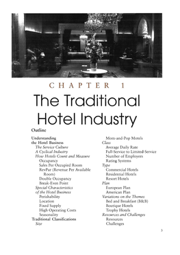 The Traditional Hotel Industry