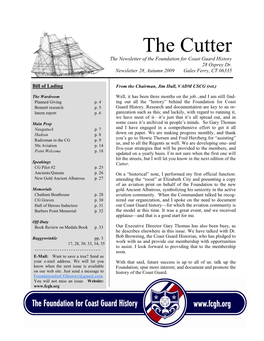 The Cutter the �Ewsletter of the Foundation for Coast Guard History 28 Osprey Dr