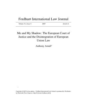 The European Court of Justice and the Disintegration of European Union Law