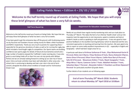 The Half Termly Round-Up of Events at Ealing Fields. We Hope That You Will Enjoy These Brief Glimpses of What Has Been a Very Full Six Weeks