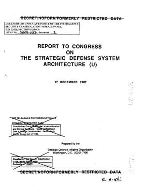 Report to Congress on the Strategic Defense System Architecture (U)