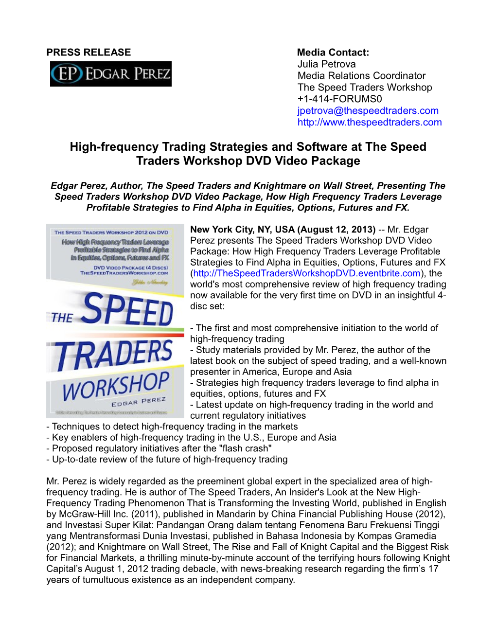 High-Frequency Trading Strategies and Software at the Speed Traders Workshop DVD Video Package