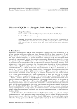 Phases of QCD — Baryon Rich State of Matter —