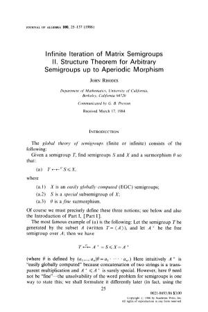 Infinite Iteration of Matrix Semigroups II. Structure Theorem for Arbitrary Semigroups up to Aperiodic Morphism