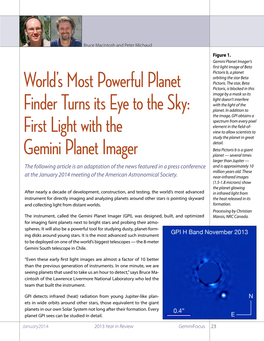 First Light with the Gemini Planet Imager