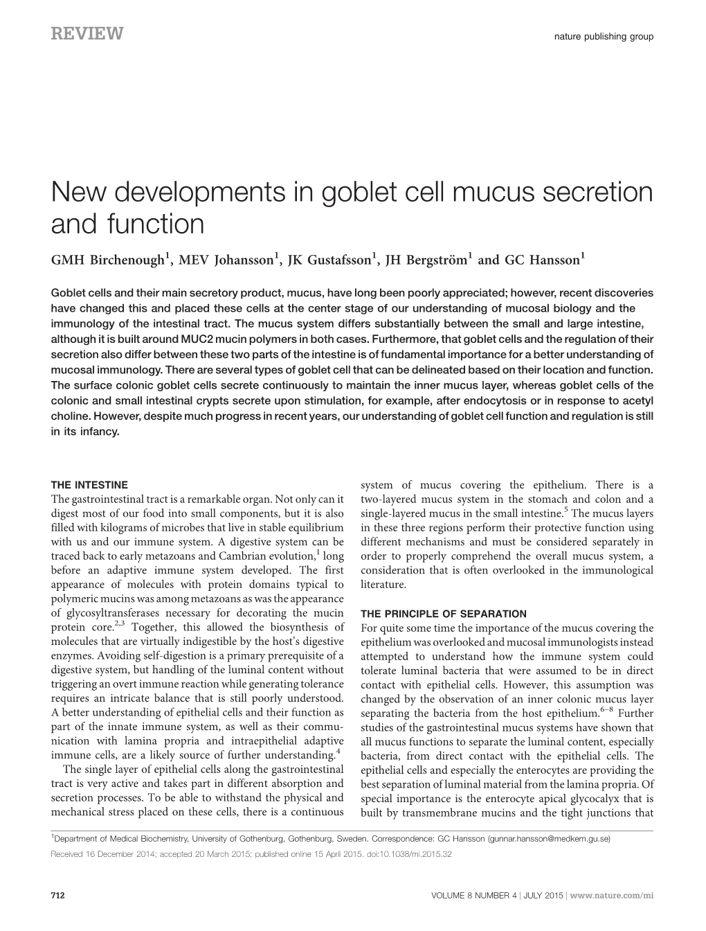 New Developments in Goblet Cell Mucus Secretion and Function