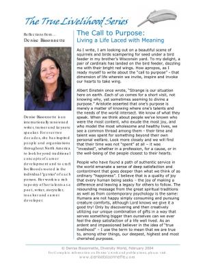 The True Livelihood Series Reflections From… the Call to Purpose: Denise Bissonnette Living a Life Laced with Meaning