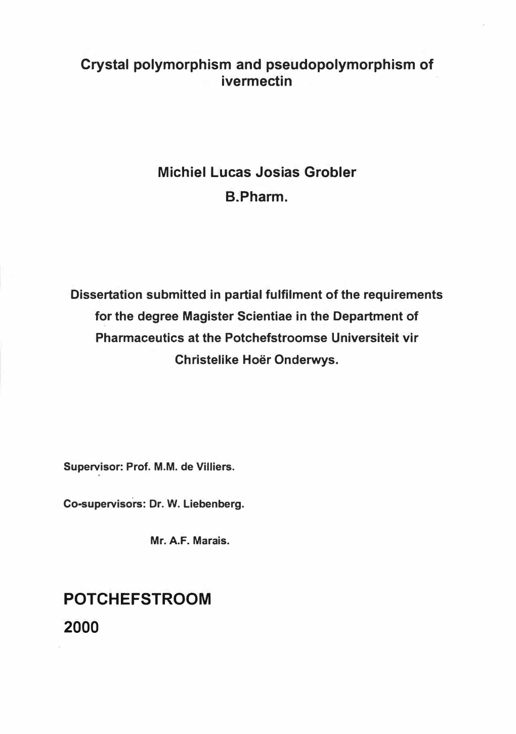 Crystal Polymorphism and Pseudopolymorphism of Ivermectin