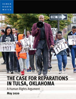 THE CASE for REPARATIONS in TULSA, OKLAHOMA a Human Rights Argument May 2020