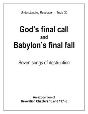 God's Final Call Babylon's Final Fall