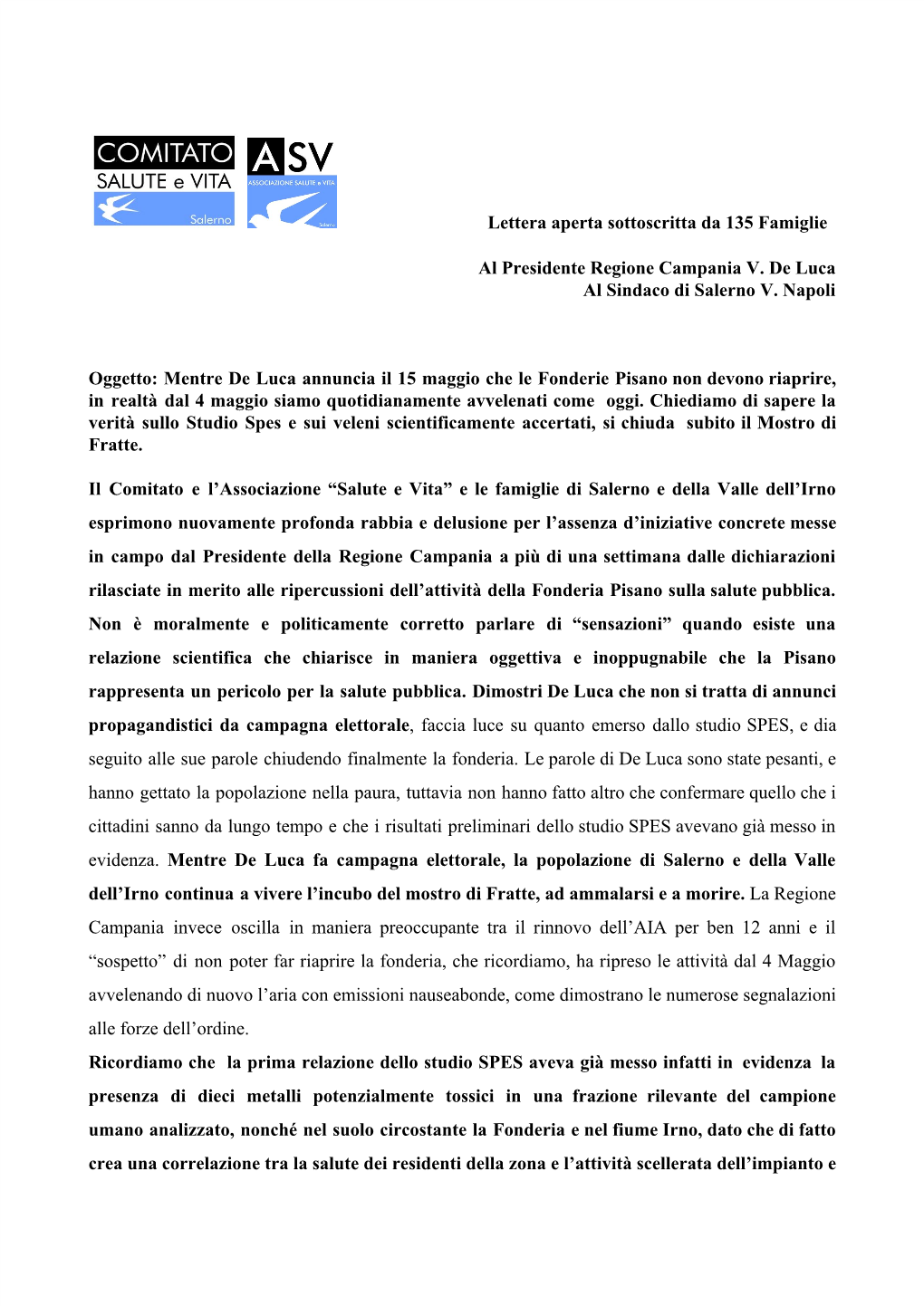 Lettera Aperta Sottoscritta Da 135 Famiglie Al Presidente Regione Campania V. De Luca Al Sindaco Di Salerno V. Napoli Oggett