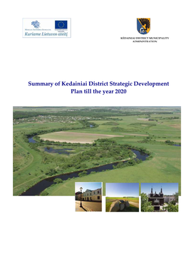 Summary of Kedainiai District Strategic Development Plan Till the Year 2020