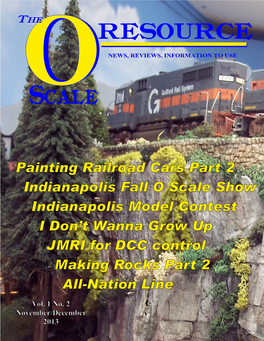 Painting Railroad Cars Part 2 Indianapolis Fall O Scale Show Indianapolis Model Contest I Don’T Wanna Grow up JMRI for DCC Control Making Rocks Part 2 All-Nation Line
