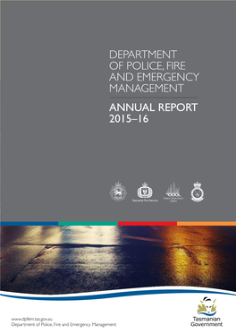 Department of Police, Fire and Emergency Management Annual Report 2015–16