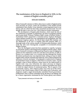 The Readmission of the Jews to England in 1656, in the Context of English Economic Policy* EDGAR SAMUEL
