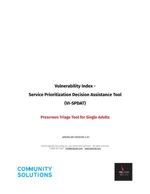 Service Prioritization Decision Assistance Tool (VI-SPDAT)