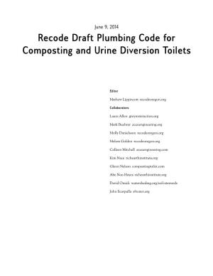 Recode Draft Plumbing Code for Composting and Urine Diversion Toilets