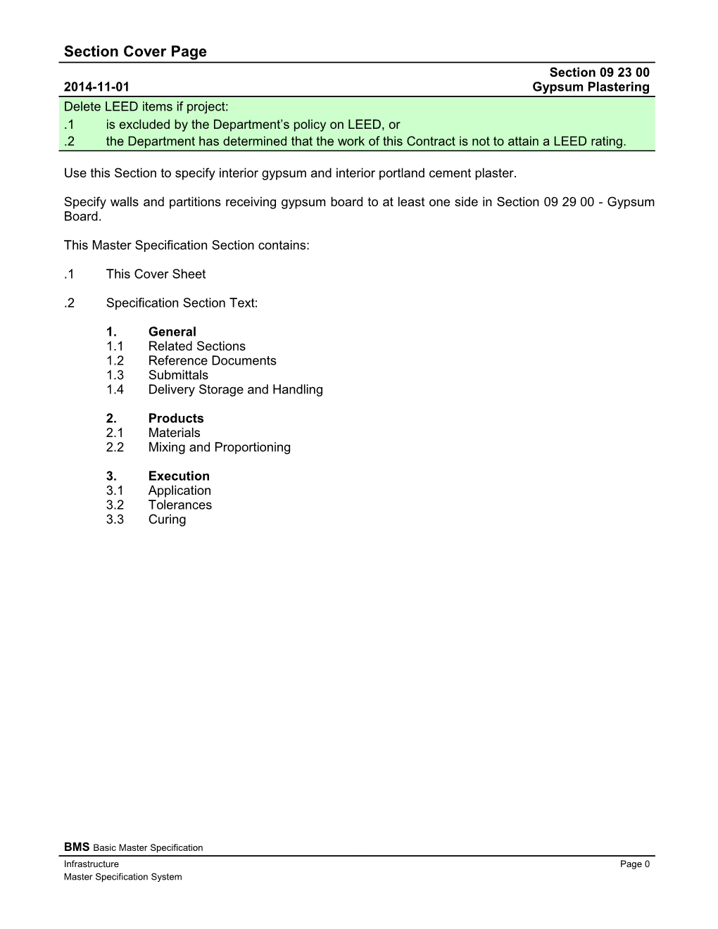 Use This Section to Specify Interior Gypsum and Interior Portland Cement Plaster