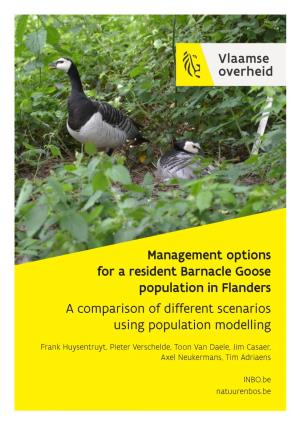 Management Options for a Resident Barnacle Goose Population in Flanders a Comparison of Different Scenarios Using Population Modelling