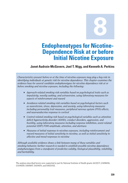 Endophenotypes for Nicotine- Dependence Risk at Or Before Initial Nicotine Exposure