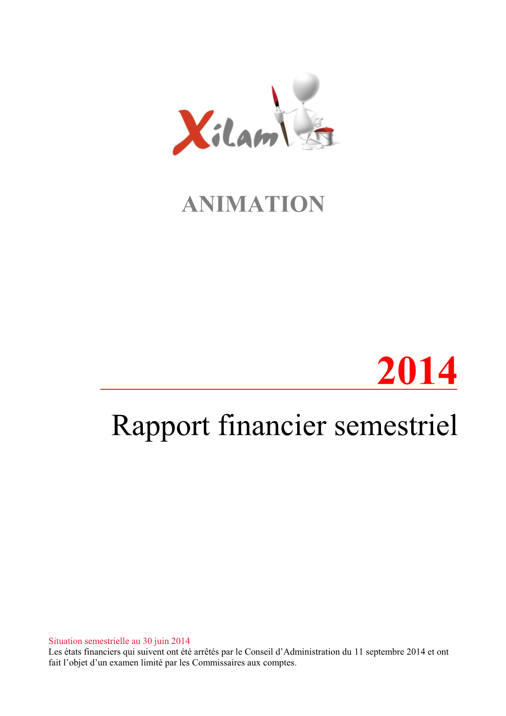 Rapport Financier Semestriel