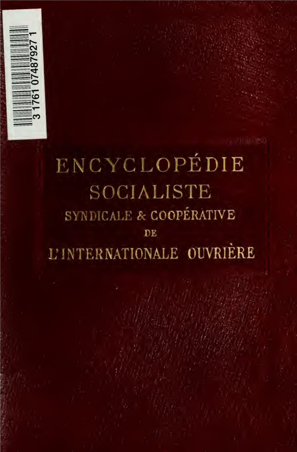 Encyclopédie Socialiste, Syndicale Et Coopérative De L