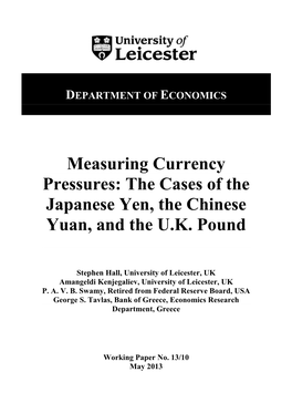 Measuring Currency Pressures: the Cases of the Japanese Yen, the Chinese Yuan, and the UK Pound