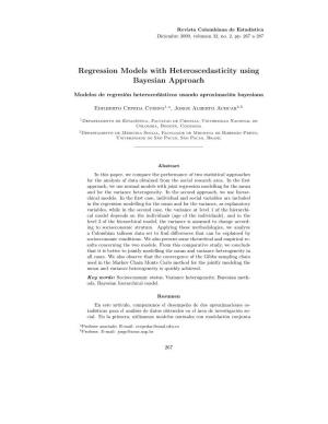 Regression Models with Heteroscedasticity Using Bayesian Approach