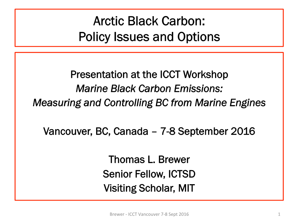 Arctic Black Carbon: Policy Issues and Options