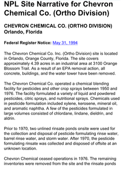 NPL Site Narrative for Chevron Chemical Co. (Ortho Division) NPL Site Listing Process NPL Site Narrative for Chevron Locate NPL Sites Chemical Co