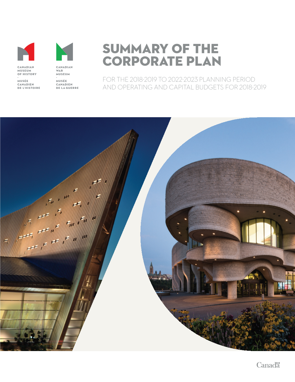 Summary of the Corporate Plan for the 2018-2019 to 2022-2023 Planning Period and Operating and Capital Budgets for 2018-2019