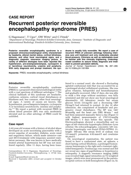 Recurrent Posterior Reversible Encephalopathy Syndrome (PRES)