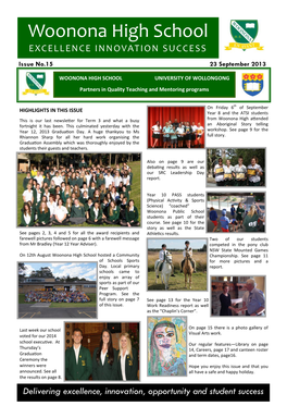 Delivering Excellence, Innovation, Opportunity and Student Success Page 2 YEAR 12 GRADUATION DAY MAJOR AWARDS SCHOOL MEDAL