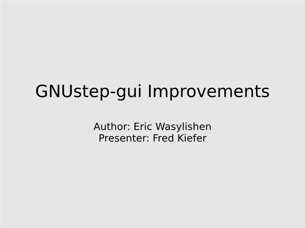 Gnustep-Gui Improvements