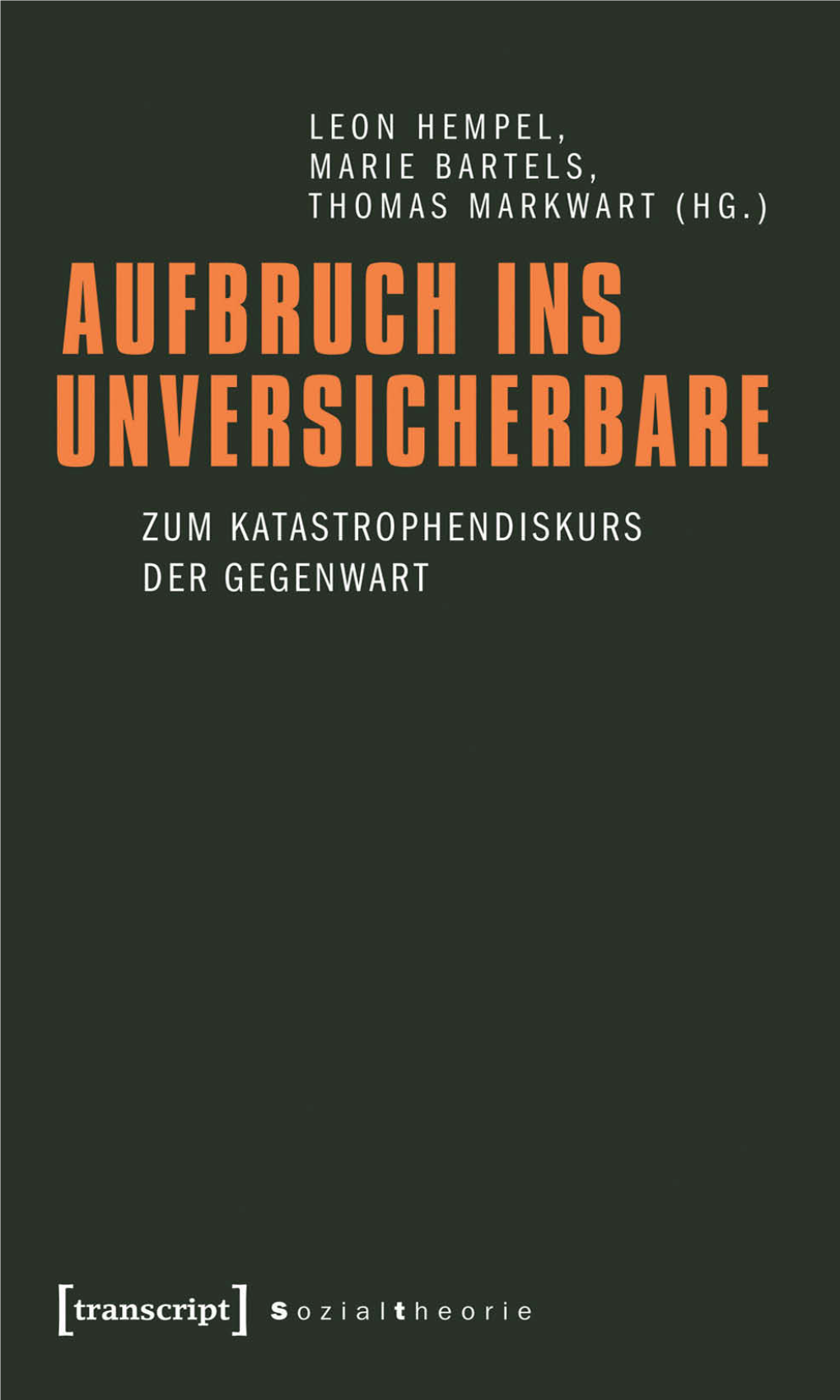 Aufbruch Ins Unversicherbare