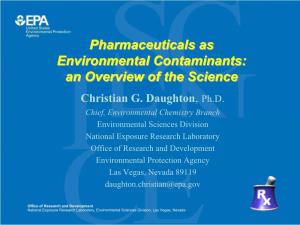 Pharmaceuticals As Environmental Contaminants