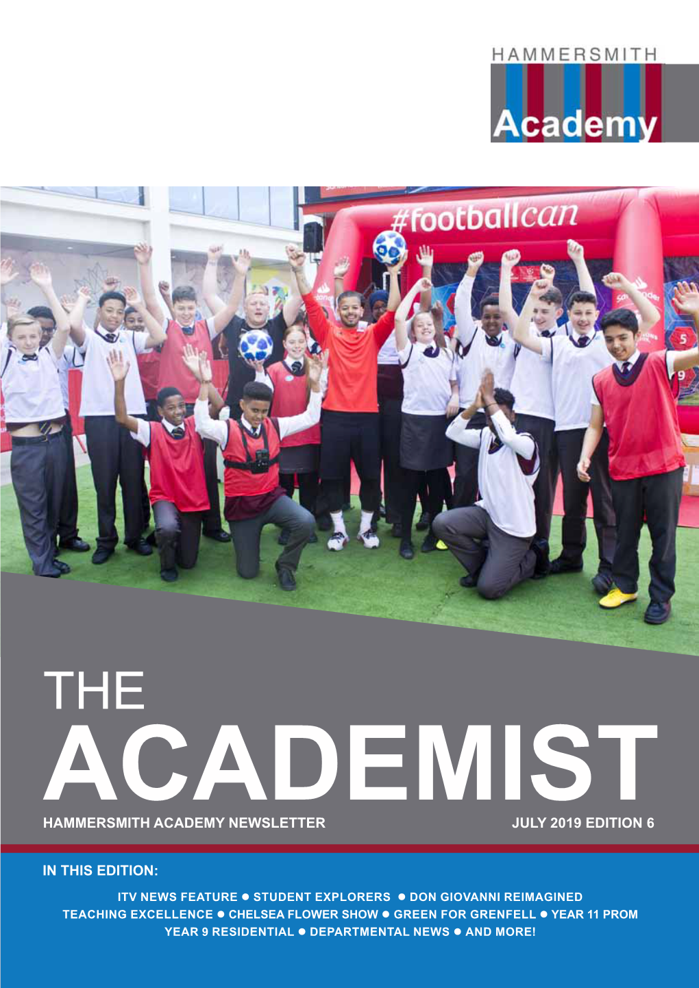 Hammersmith Academy Newsletter July 2019 Edition 6