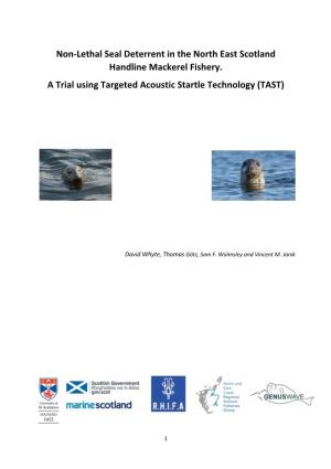Non-Lethal Seal Deterrent in the North East Scotland Handline Mackerel Fishery