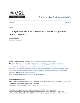 The Significance of John S. Mbiti's Works in the Study of Pan-African Literature," the Journal of Traditions & Beliefs: Vol