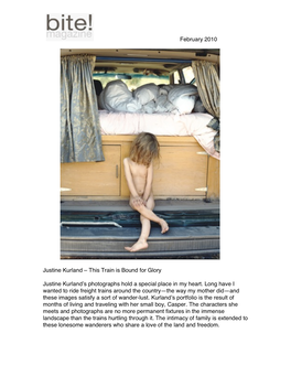 February 2010 Justine Kurland – This Train Is Bound for Glory Justine Kurlandʼs Photographs Hold a Special Place in My Heart