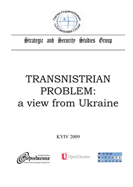 The Project "Transnistrian Problem: View from Ukraine"