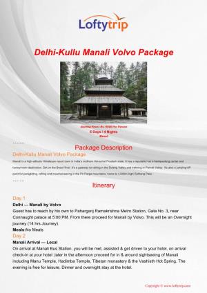 Delhi-Kullu Manali Volvo Package