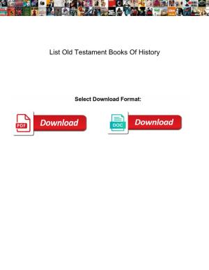 List Old Testament Books of History