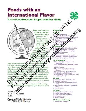 Foods with an International Flavor a 4-H Food-Nutrition Project Member Guide