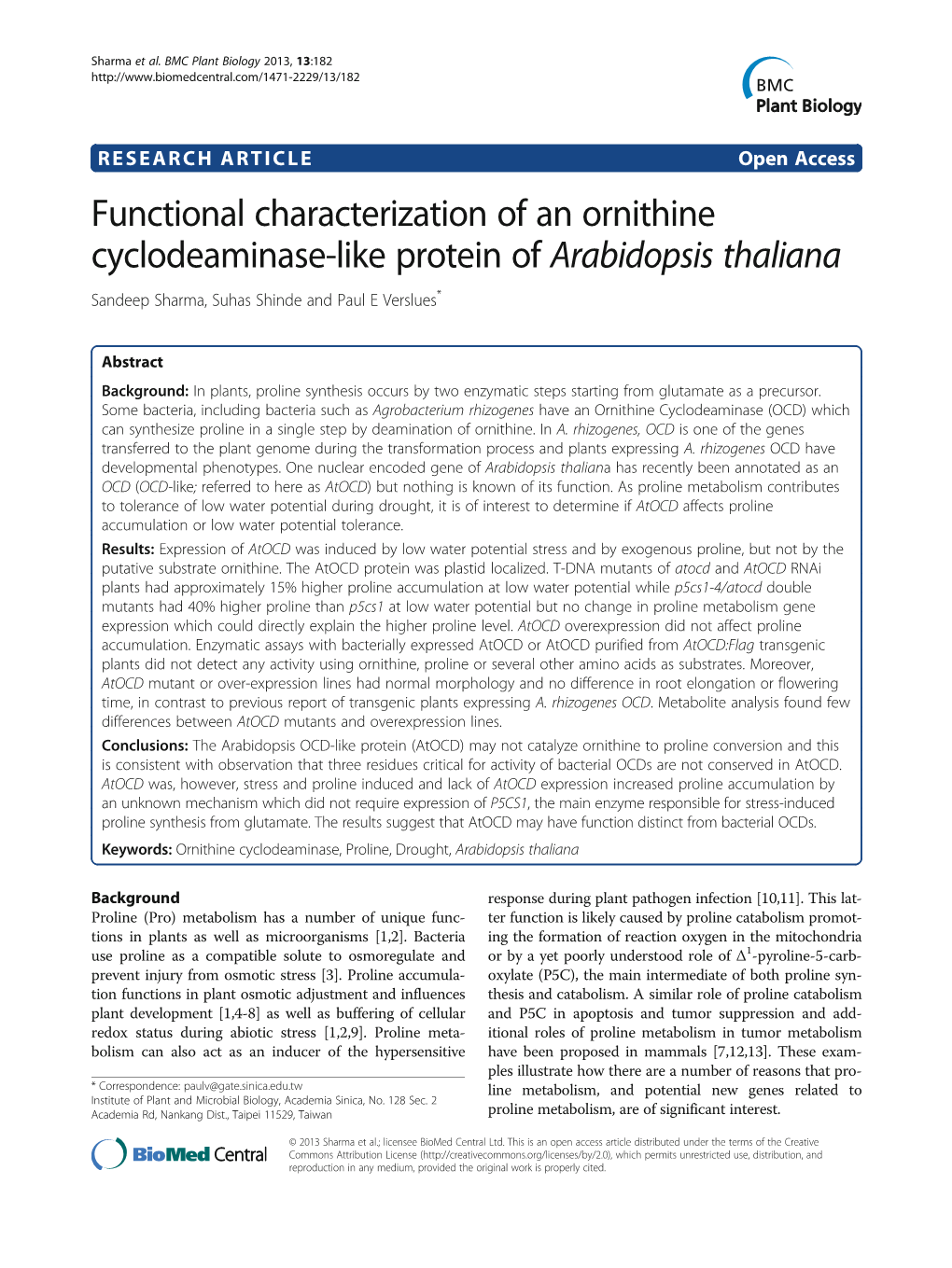 Functional Characterization of an Ornithine Cyclodeaminase-Like Protein of Arabidopsis Thaliana Sandeep Sharma, Suhas Shinde and Paul E Verslues*